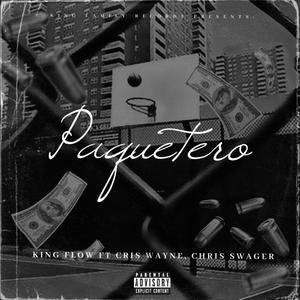 Paquetero (feat. Cris Wayne & Chris Swagger)