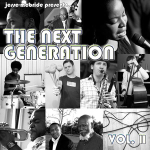 Jesse McBride presents "The Next Generation" Vol. 2