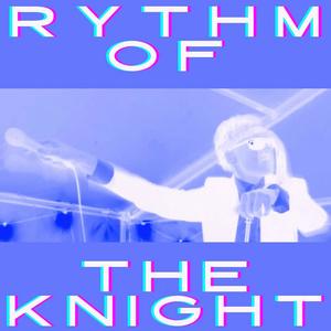 Rythm of the knight