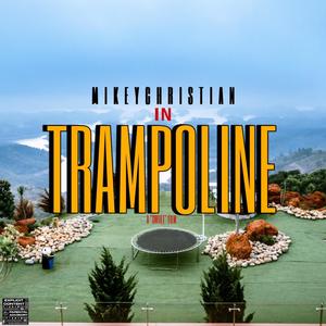 Trampoline (Explicit)