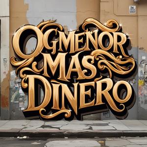 Mas Dinero (Explicit)