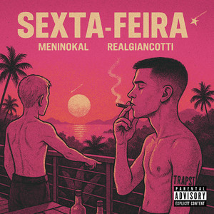 Sexta-Feira (Explicit)