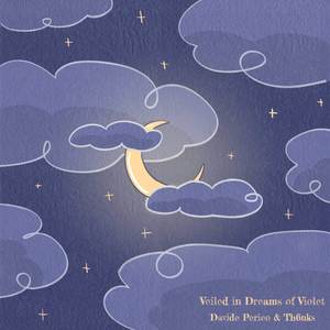 Veiled in Dreams of Violet