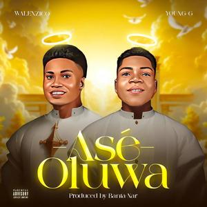 Ase oluwa (feat. Walexico)