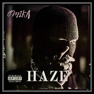 HAZE (Explicit)