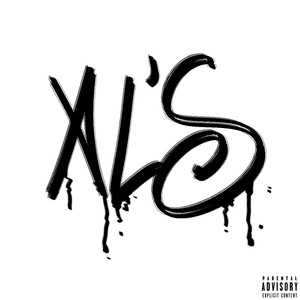 XL'S (Explicit)