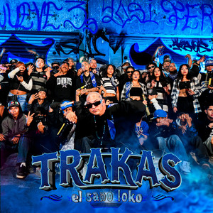 Trakas (Explicit)