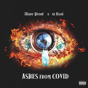 Ashes from covid (Explicit)