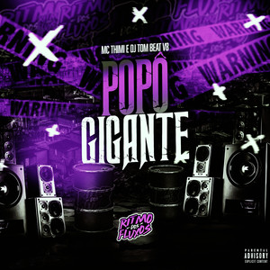 Popô Gigante (Explicit)