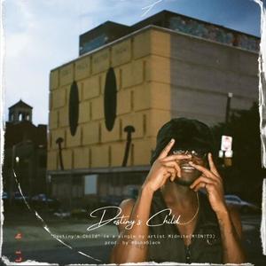 Destiny's Child (Explicit)