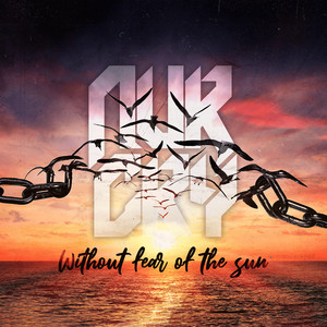 Without Fear of the Sun (Explicit)
