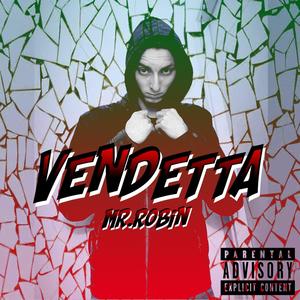 Vendetta (Explicit)