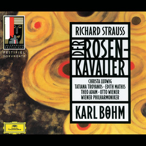 Der Rosenkavalier, Op. 59, Act III - R. Strauss: Act 3: 