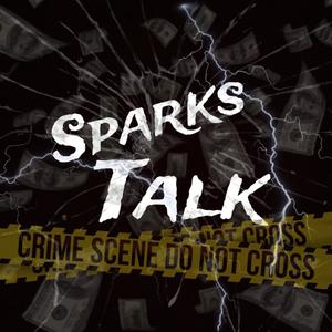 Sparks talk (Explicit)