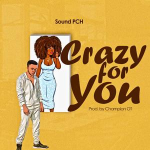 Crazy For You