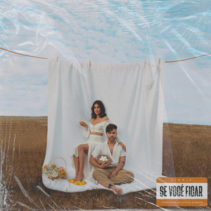 Se Você Ficar