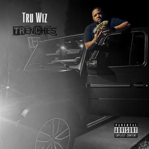 Trenches (Explicit)