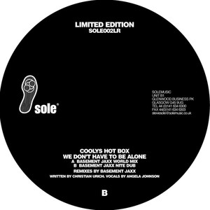 We Dont Have to Be Alone (Bassment Jaxx World Mix)