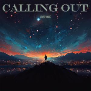 Calling Out (Explicit)