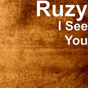 I See You (Explicit)