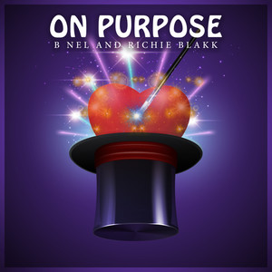 On Purpose (Explicit)