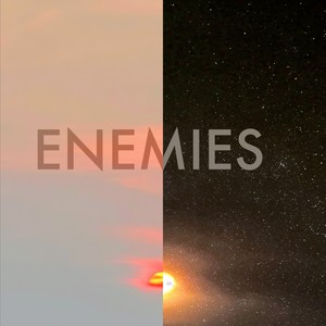 Enemies