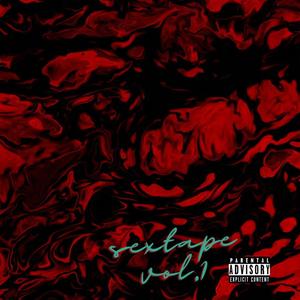 SEXTAPE VOL.1 (Explicit)