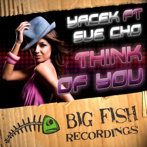Think Of You (Original Mix)