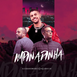 Impinadinha ( Eletrofunk ) [Explicit]