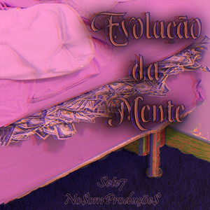 Evolução da Mente (Explicit)