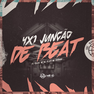 4X1 Junção de Beat (Explicit)