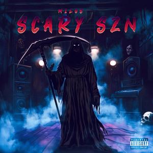 SCARY SZN (Explicit)