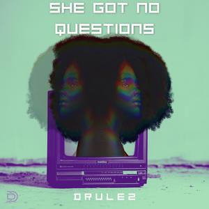 She got no questions