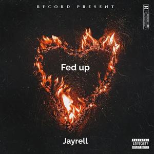 Fed Up (Explicit)