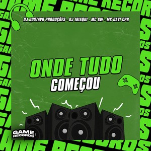 Onde Tudo Começou (Explicit)