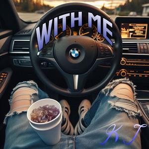 With Me (Explicit)