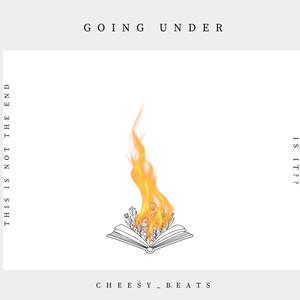Going Under (Explicit)