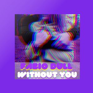 Without You (Explicit)