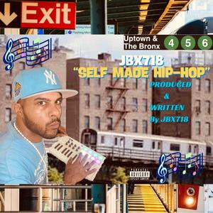 SELF MADE HIP-HOP (Explicit)