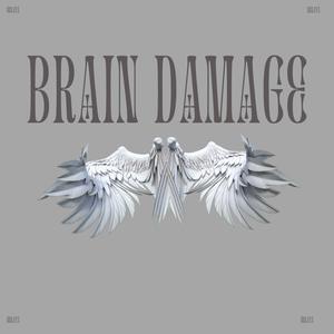 Brain Damage (Radio Edit)
