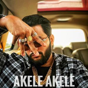 Akele Akele (Explicit)