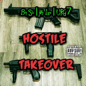 Hostile Takeover (Explicit)