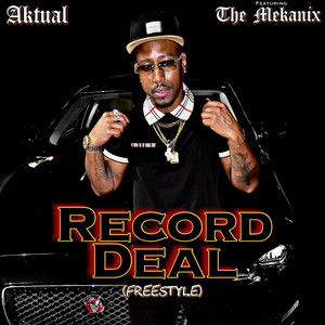 Record Deal (Freestyle) [Explicit]