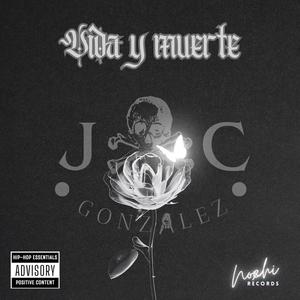 Vida y muerte (feat. NOXHI)