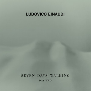 Seven Days Walking / Day 2 - Einaudi: Low Mist Var. 1 (Day 2)