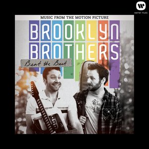 Brooklyn Brothers Beat The Best: Music From The Motion Picture