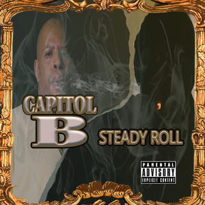 Steady Roll (Explicit)