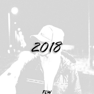 2018 (Explicit)