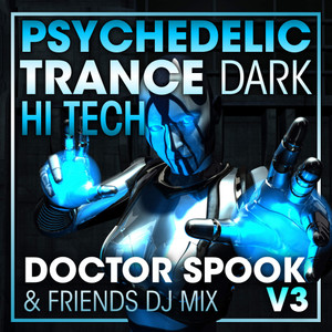 Alien Crafts (Psychedelic Trance Dark DJ Mixed)
