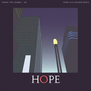 HOPE feat.UD (ホープ フィーチャリング ユーディー)